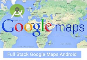 متخصص گوگل مپ Google Maps شوید اندروید استودیو